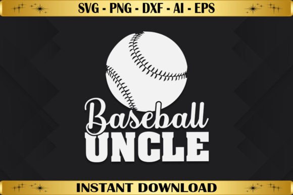 Baseball Uncle: A Versatile Graphic for Local T-Shirt Designs