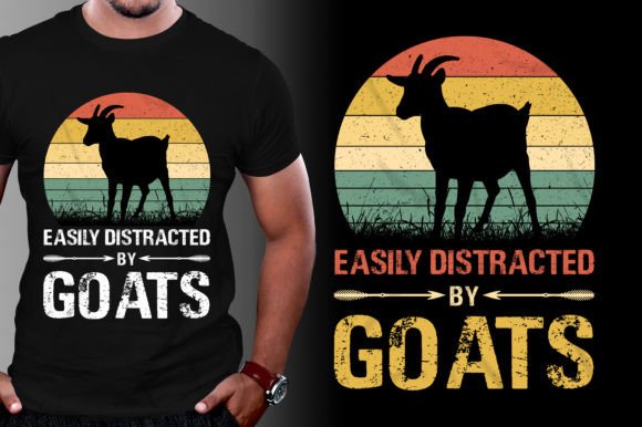 Easily Distracted by Goats: Graphics & T-Shirt Designs