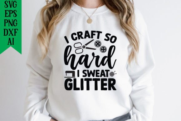 Glittering Creativity: I Craft so Hard I Sweat Glitter Graphics for T-Shirt Designs