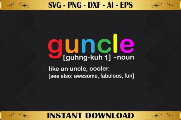 Guncle Like a Normal Uncle: A Versatile T-Shirt Design