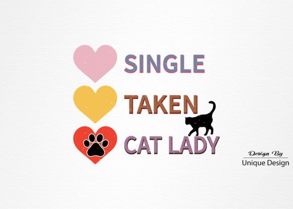 Single Taken Cat Lady, Retro Embroidery Design