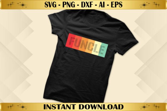 Vintage Retro Funcle Fun Uncle: A Versatile T-Shirt Design